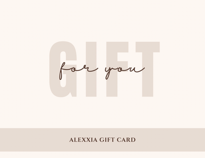 ALEXXIA GIFT CARDS